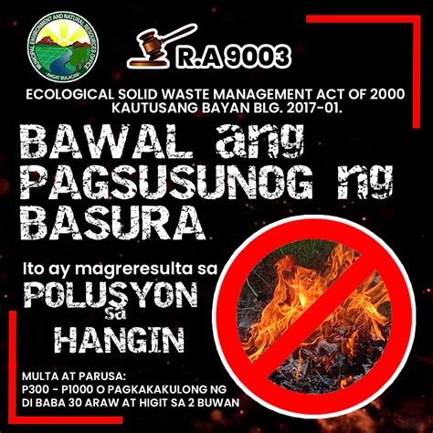 BAWAL MAGSUNOG NG BASURA! Labag sa batas (RA 9003 at .